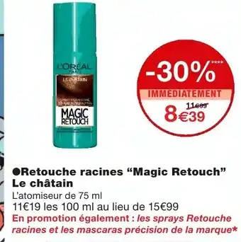 Monoprix Retouche racines Magic Retouch offre
