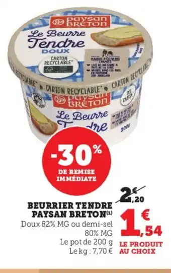 Super U Beurrier Tendre Paysan Breton offre