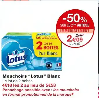 Monoprix Mouchoirs Lotus Blanc offre