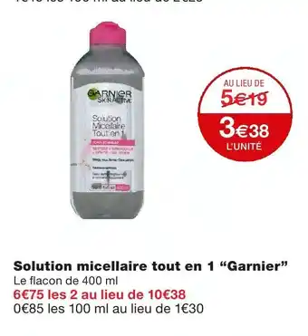 Solution micellaire tout en 1 Garnier