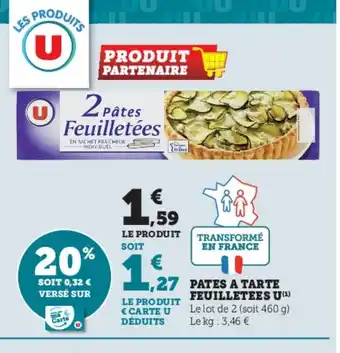 Super U Pates A Tarte Feuilletees U offre