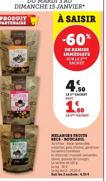 Super U Melanges Fruits Secs-Roucadil offre