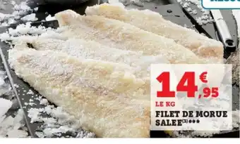Super U Filet de Morue Salee offre