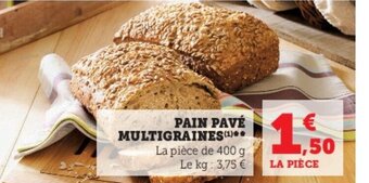 Super U Pain Pave Multigraines offre