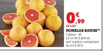 Super U Pomelos Rouge offre