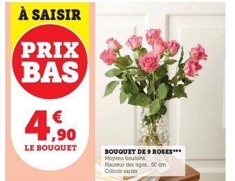 Super U Bouquet de 9 Roses offre