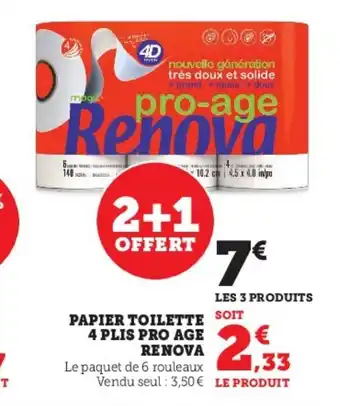 Super U Papier Toilette 4 Plis Pro Age Renova offre