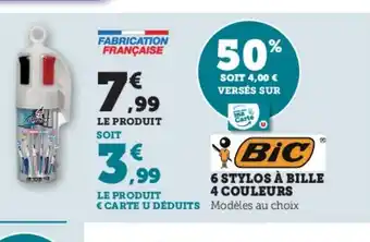 Super U Bic 6 stylos a Bille 4 couleurs offre