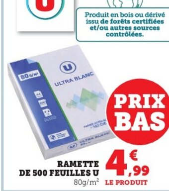 Super U Ramette de 500 Feuilles U offre
