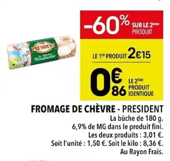 Supeco Fromage de Chevre President offre