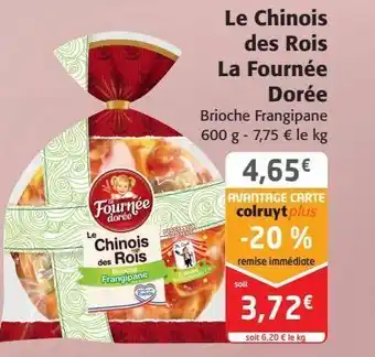 Colruyt Le chinois des rois la fournée dorée offre