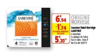Coccinelle Supermarché Saumon fumé norvège LABEYRIE offre