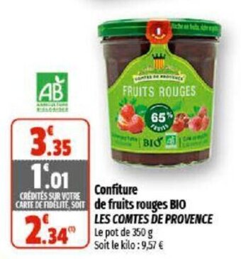 Coccinelle Supermarché Confiture de fruits rouges BIO LES COMTES DE PROVENCE offre