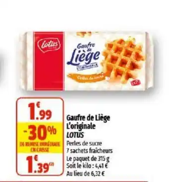 Coccinelle Supermarché Gaufre de liège l'originale LOTUS offre