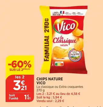 Bi1 Chips nature VICO offre