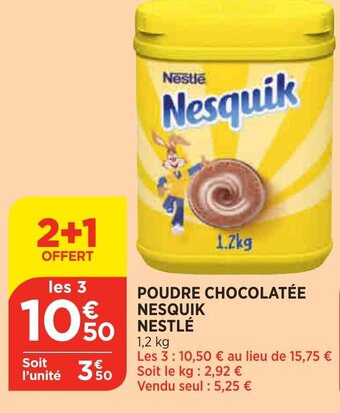Bi1 Poudre chocolatée nesquik NESTLE offre