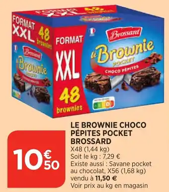 Bi1 Le brownie choco pépites pocket BROSSARD offre