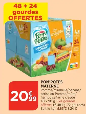 Bi1 Pom'potes MATERNE offre