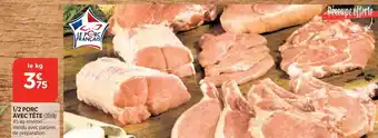 Bi1 1/2 porc avec tête offre