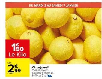 Carrefour Citron jaune offre