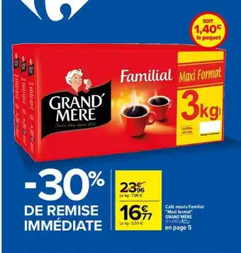 Carrefour Café moulu familial offre