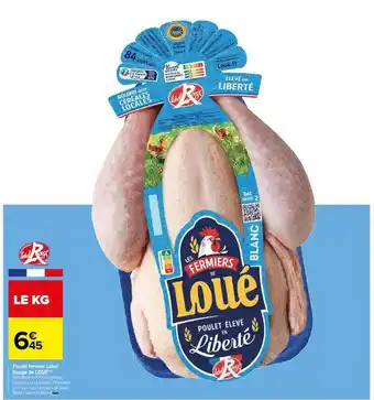 Carrefour Poulet fermier label rouge de loué offre