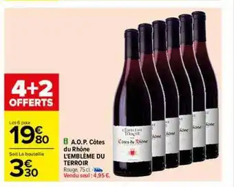 Carrefour A.o.p. côtes du rhône l'emblème du terroir offre