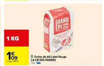 Carrefour Farine de blé label rouge la cie des farines offre