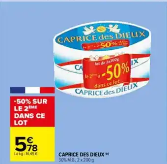 Carrefour Market Caprice des dieux offre
