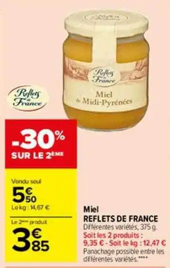 Carrefour Market Miel reflets de france offre