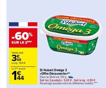Carrefour Market St hubert oméga 3 «offre découverte» offre