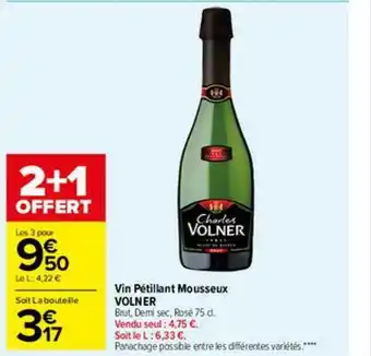 Carrefour Market Vin pétillant mousseux volner offre