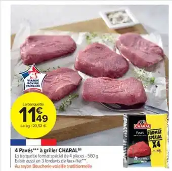 Carrefour Market 4 pavés à griller charal offre