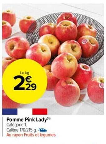 Carrefour Market Pomme pink lady offre