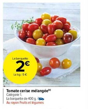 Carrefour Market Tomate cerise mélangée offre
