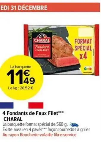 Carrefour Market 4 fondants de faux filet charal offre