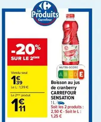 Carrefour Market Boisson au jus de cranberry carrefour sensation offre