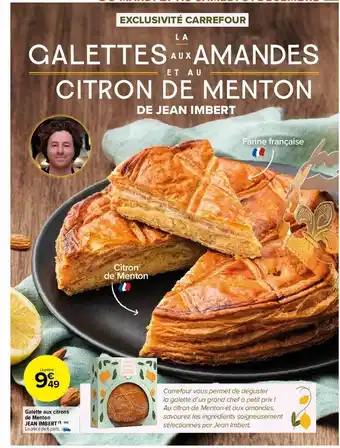 Carrefour Market Galette aux citrons de menton jean imbert offre
