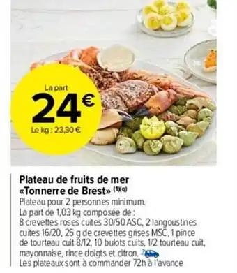 Carrefour Market Plateau de fruits de mer «tonnerre de brest» offre
