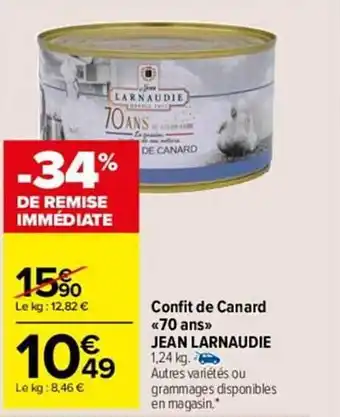 Carrefour Market Confit de canard «70 ans» jean larnaudie offre