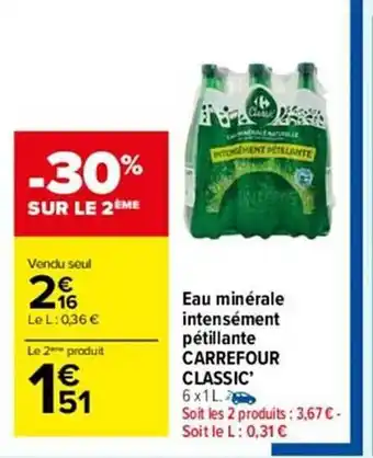 Carrefour Market Eau minérale intensément pétillante carrefour classic' offre