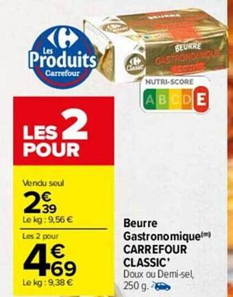Carrefour Market Beurre gastronomique carrefour classic' offre