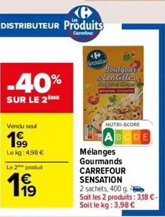 Carrefour Market Mélanges gourmands carrefour sensation offre