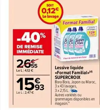 Carrefour Market Lessive liquide «format familial» supercroix offre