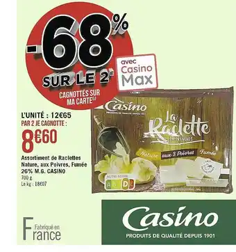 Assortiment de raclettes nature, aux poivres, fumée 26% m.g. casino