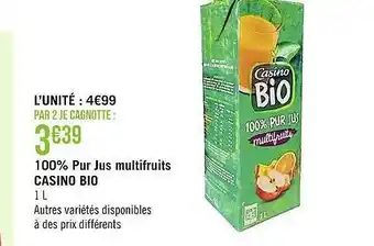 Casino Supermarchés 100% pur jus multifruits casino bio offre