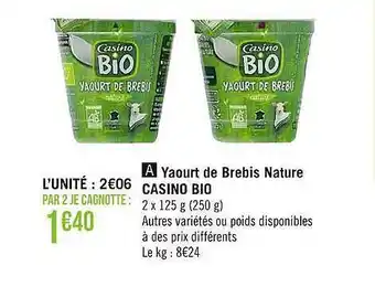 Casino Supermarchés Yaourt de brebis nature casino bio offre