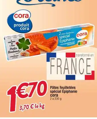 Cora x Carrefour Pâtes feuilletées spécial épiphanie cora offre
