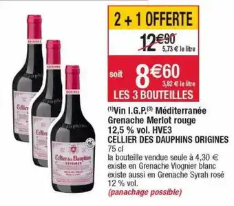 Cora x Carrefour Vin i.g.p. méditerranée grenache merlot rouge 12,5% vol. hve3 cellier des dauphins origines offre