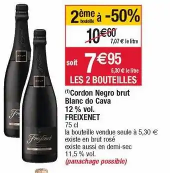Cora x Carrefour Cordon negro brut blanc de cava 12% vol. freixenet offre